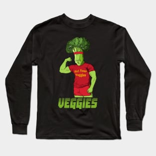 Eat Your Veggies Long Sleeve T-Shirt